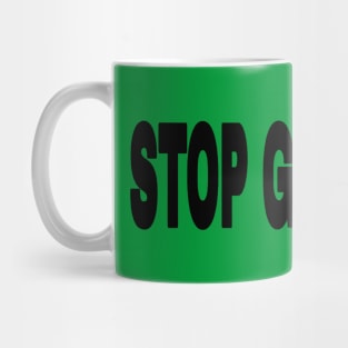 STOP GENOCIDE - Black and White - Double-sided Mug